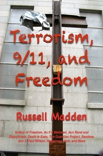 Terrorism, 9/11, and Freedom